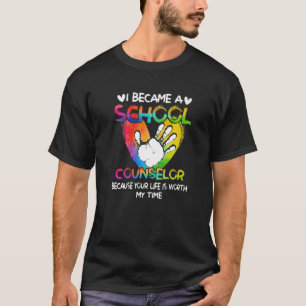 Jag blev skolrådgivare för ditt livserfarenhet t shirt