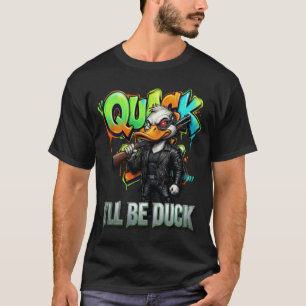 Jag blir anka – Rolig beväpnad anka serie design T Shirt
