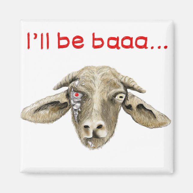 Jag blir Baaa Lusnyj Goat Art Science fiction Desi Magnet (Framsidan)
