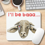 Jag blir Baaa Lusnyj Goat Art Science fiction Desi Musmatta<br><div class="desc">En humoristisk getminnesparodi som får dig att skratta. Den här musmattan är en idealisk gåva till djur älskare science fiction fläkt och de som har kommit fram till att det är ett lyckligt liv Designat av Catherine Sweetman</div>