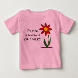 Jag blir befordrad till Big Sister Infant Tshirt T Shirt