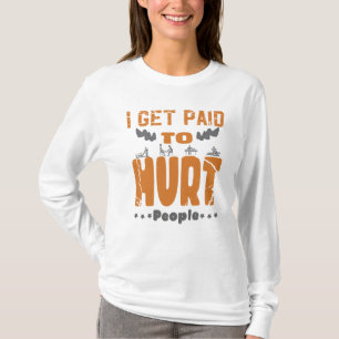 Jag blir Betalat att Ont människor T Shirt