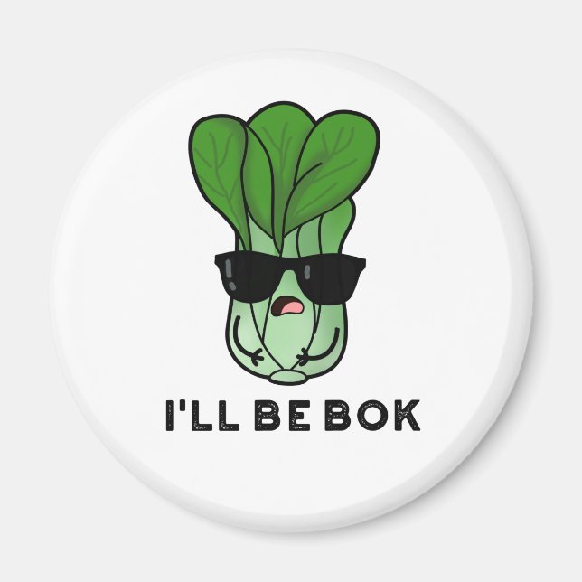 Jag blir Bok Funny Veggie Bok Choy Pun Magnet (Framsidan)