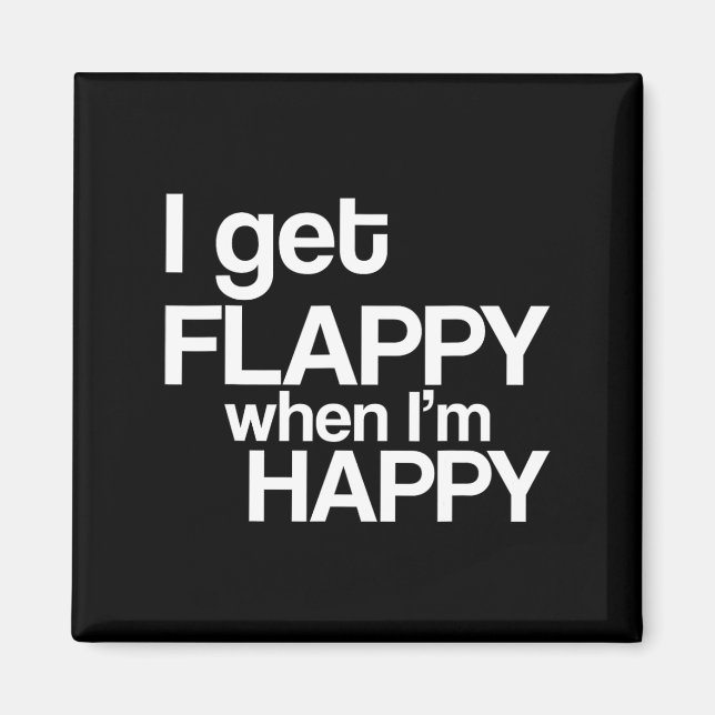 Jag blir Flappy när jag är Lycklig Autism Awarenes Magnet (Framsidan)