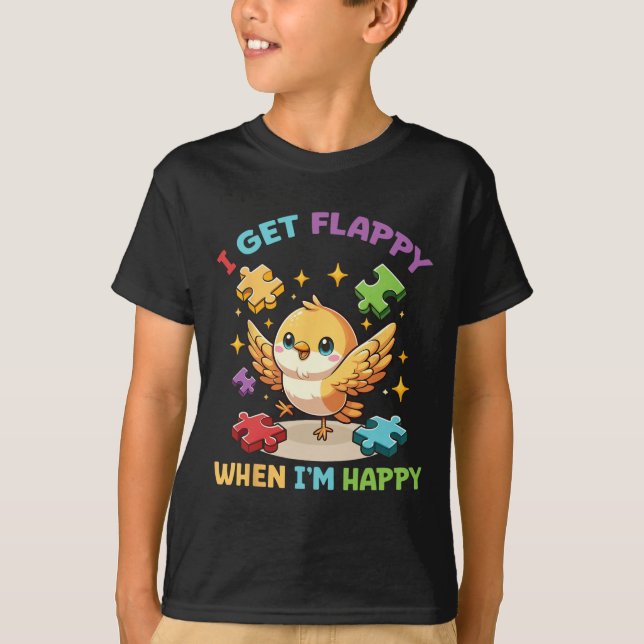 Jag blir Flappy när jag är Lycklig Cute Bird Autis T Shirt (Framsida)