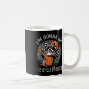 Jag blir hela problemet med Raccoon Kaffemugg
