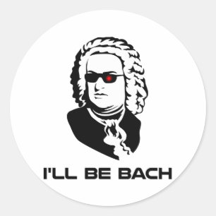 Jag blir Johann Sebastian Bach Runt Klistermärke