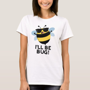Jag blir Kryp-nuny Movie Phrase Bee Pun T Shirt