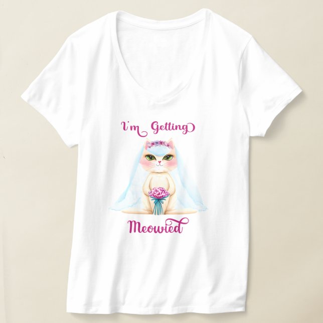 Jag blir Meowied Kvinnors T-shirt (Laydown)
