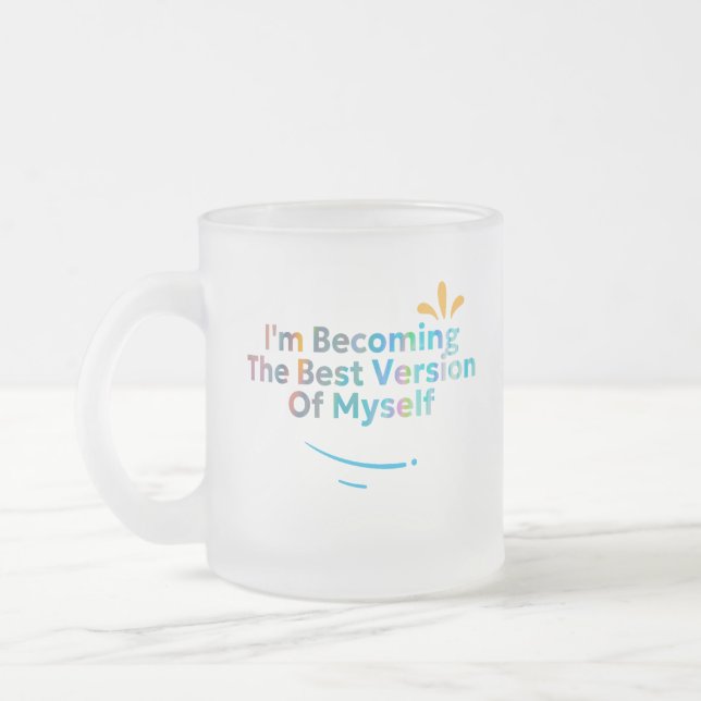 Jag blir själv den bästa versionen frostad glasmugg (Vänster)