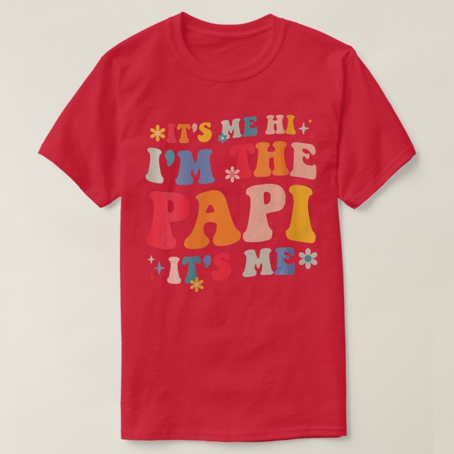 Jag blir varm om papi är min fina Far T Shirt (Design framsida)
