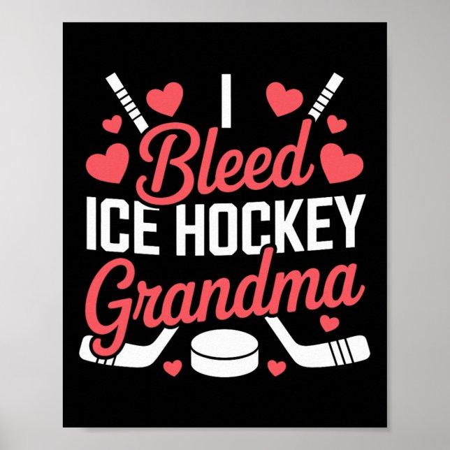 Jag blöder ishockey mormor, ishockey farförälder poster (Framsidan)