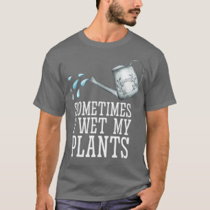 Jag Blötter min plåtskjorta T Shirt