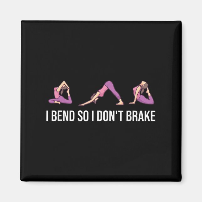 Jag böjer mig så jag inte bromsar Funny Yoga som s Magnet (Framsidan)