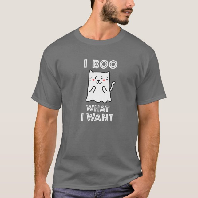 Jag Boo vad jag vill ha roligt Ghost Kattunge Meme T Shirt (Framsida)