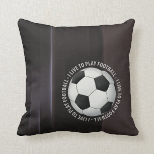 Jag bor för att leka fotbollfanatikern kudde