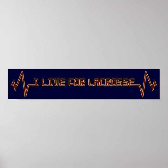 Jag bor för Lacrosse (rött) Poster (Framsidan)