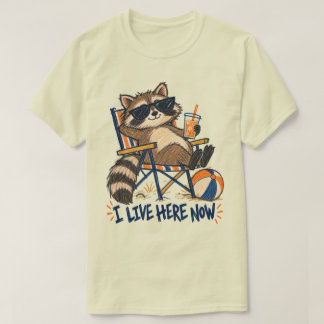 Jag bor här nu Rolig tvättbjörn strand Humor T Shirt
