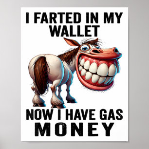 Jag bor i min plånbok nu... Jag har gaspengar.. Poster