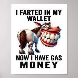 Jag bor i min plånbok nu... Jag har gaspengar.. Poster