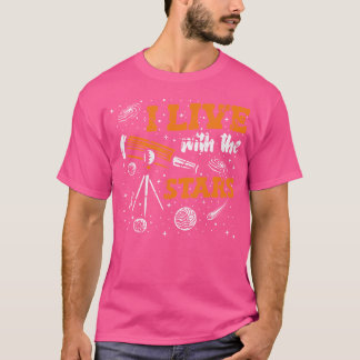 Jag bor med Stars-kosmologen Astrofysiker A T Shirt