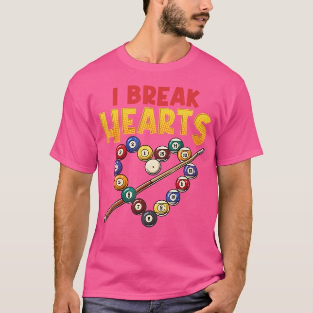 Jag Break Hearts Funny Billiards Player Bassäng St T Shirt (Framsida)