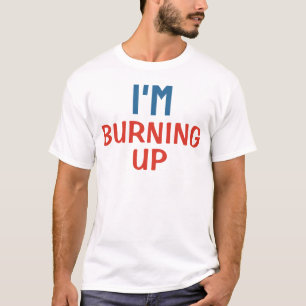 Jag brinner upp / minimalistisk modern enkelhet t shirt