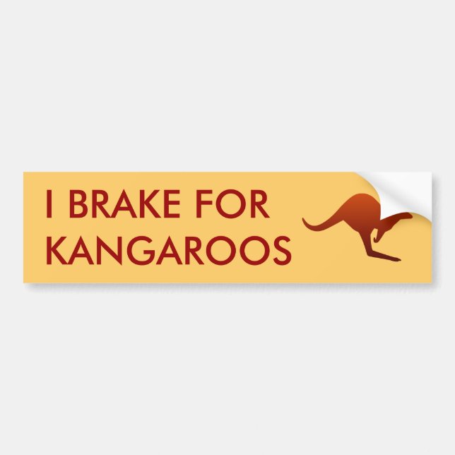 JAG BROKAR FÖR KANGAROS Bumper Sticker Bildekal (Framsidan)