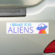 JAG BROKAR FÖR UTOMJORDINGAR Cute UFO-slacesship Bildekal (On Car)