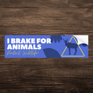 Jag Broke for Animals Wildlife Protection Bildekal
