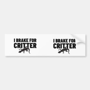 Jag Broke for Critter.w. Bildekal
