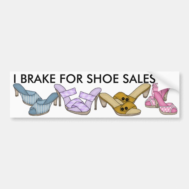 Jag Broke for Shoe Sales by SRF Bildekal (Framsidan)