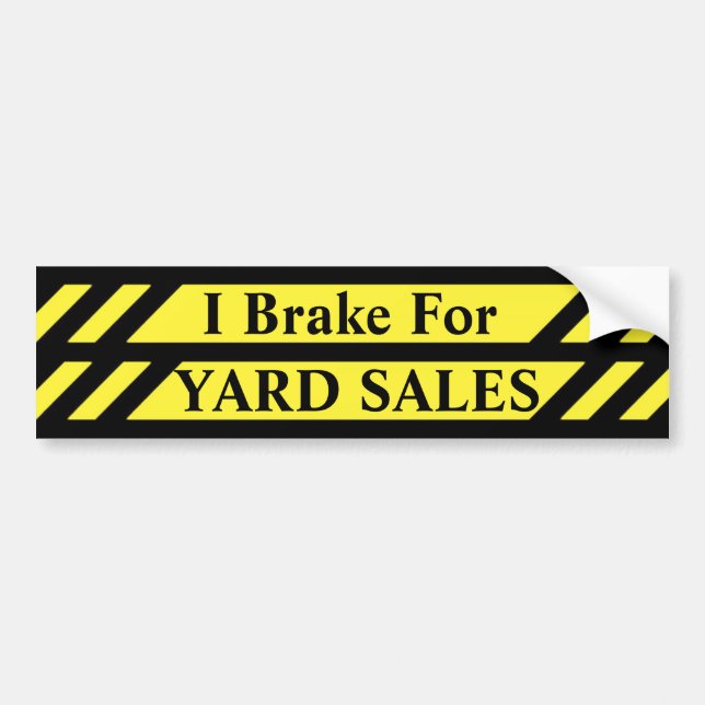 Jag Broke for Yard Sales Bildekal (Framsidan)