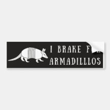 Jag bromsar för Armadillos Bumper Sticker