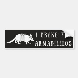 Jag bromsar för Armadillos Bumper Sticker Bildekal
