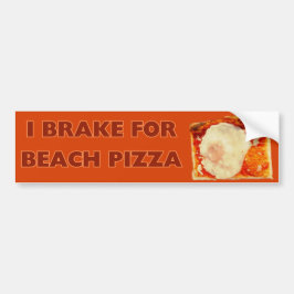 Jag bromsar för Beach Pizza Bumper Sticker Bildekal