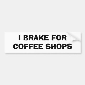 Jag bromsar för coffee shop bildekal