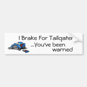 Jag bromsar för den Tailgaters bildekalet Bildekal