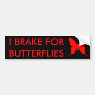 Jag bromsar för fjärilar Bumper Sticker Bildekal