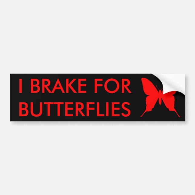 Jag bromsar för fjärilar Bumper Sticker Bildekal (Framsidan)