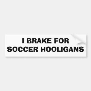 Jag bromsar för fotbollshuliganer bildekal