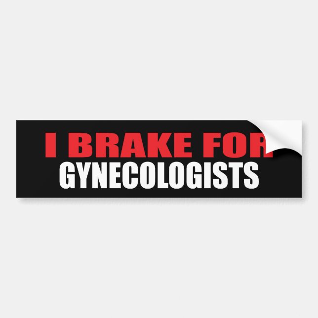 Jag bromsar för gynekologer bildekal (Framsidan)