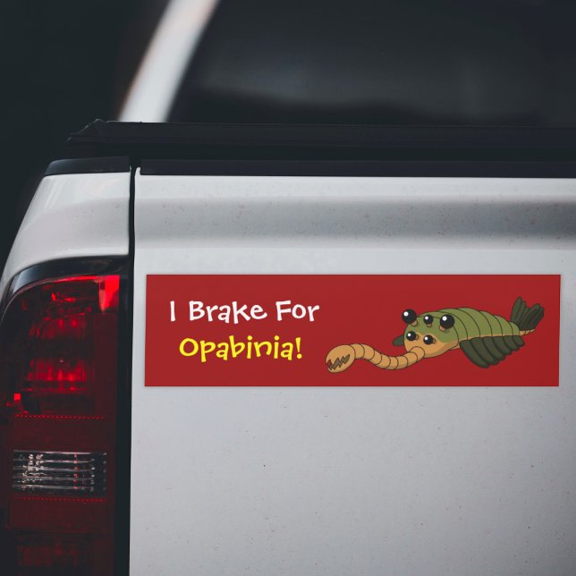 Jag bromsar för Opabinia! Bildekal (I Brake for Opabinia Bumper Sticker- Truck View)
