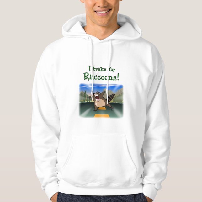 Jag bromsar för Raccoons! Hoodie (Framsida)