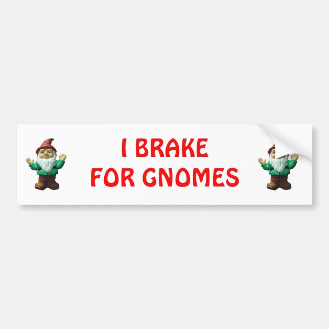 JAG BROMSAR FÖR (RÖDA) GNOMES, BILDEKAL (Framsidan)