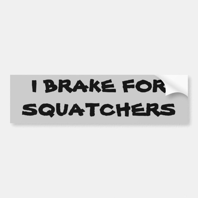 Jag bromsar för squatchers bildekal (Framsidan)