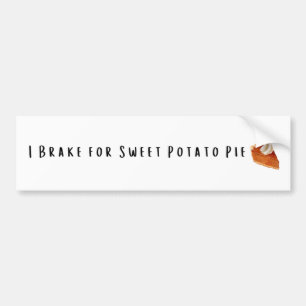 Jag bromsar för Sweet Potato Paj Bildekal