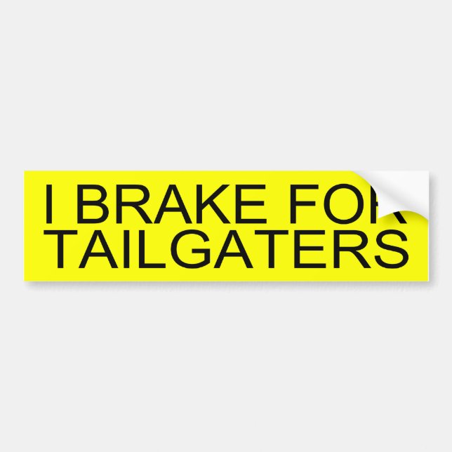 Jag bromsar för Tailgaters Bildekal (Framsidan)