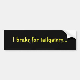 Jag bromsar för tailgaters… bildekal