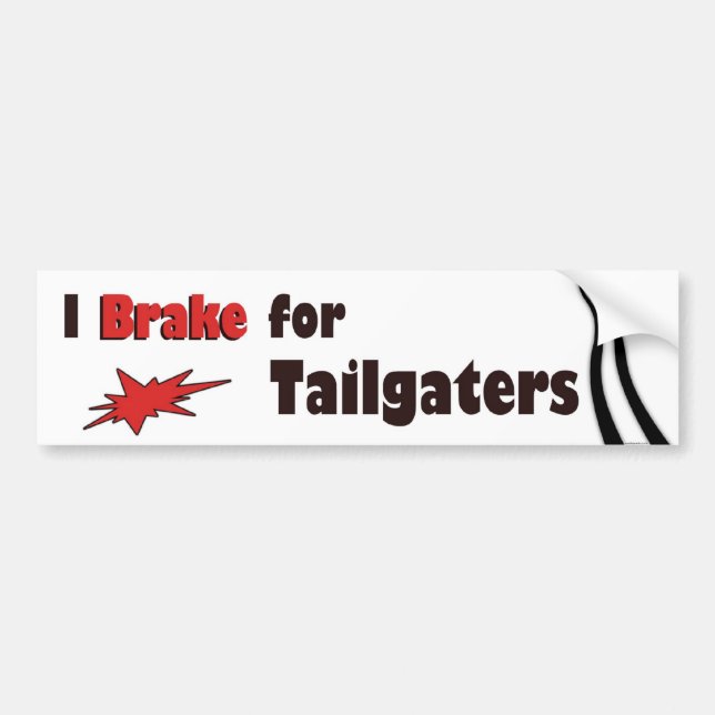 Jag bromsar för Tailgaters Bildekal (Framsidan)